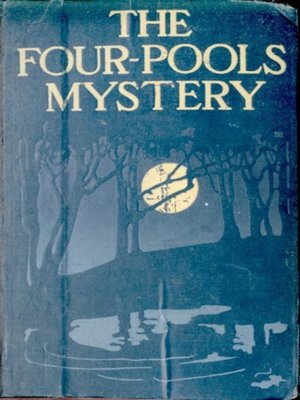 cover image of The Four-Pools Mystery